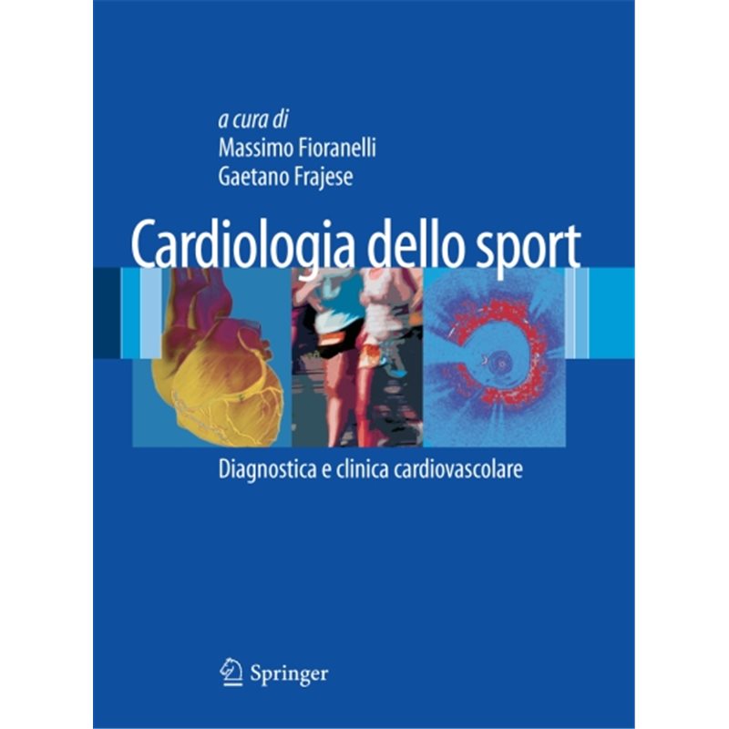 Cardiologia dello Sport - Diagnostica e clinica cardiovascolare